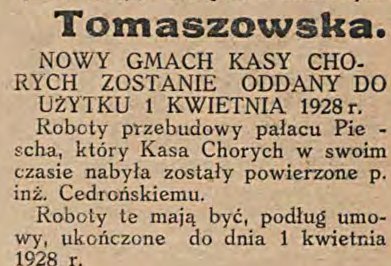 Wycinek gazety z rubryką „Tomaszowska”, nagłówkiem wersalikami „Nowy gmach Kasy Chorych zostanie oddany do użytku 1 kwietnia 1928 r.” i krótką notatką o przebudowie pałacu